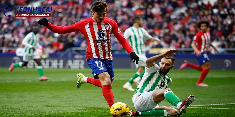 Soi kèo Real Betis vs Atletico Madrid Soi kèo Real Betis vs Atletico Madrid