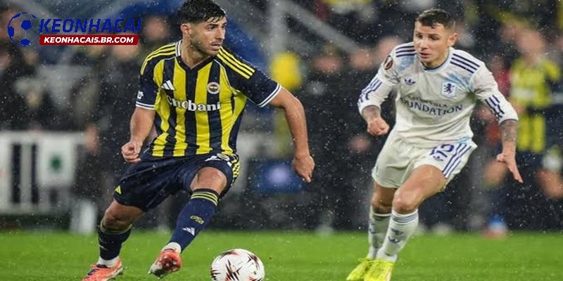 Nhận định Aston Villa vs Fenerbahce